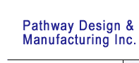 Pathway Design & Manufacturing Inc.