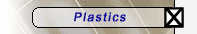 Plastics